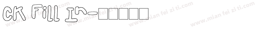 CK Fill In字体转换